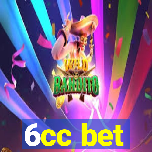 6cc bet